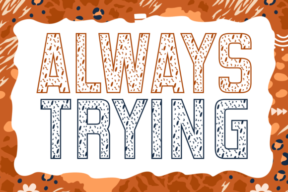 Always Trying Font Review