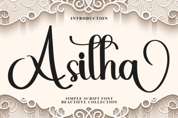 Asitha: A Warm Script Font for Digital Campaigns