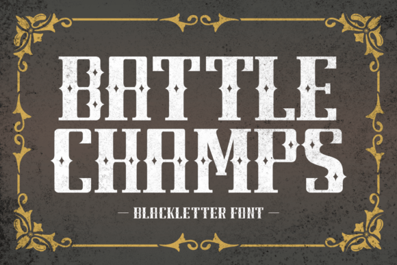 Battle Champs Font: Bold Medieval Style