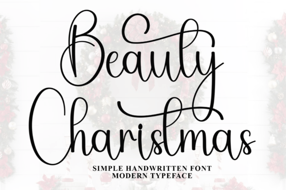 Beauty Charistmas: A Warm Font for Creative Projects
