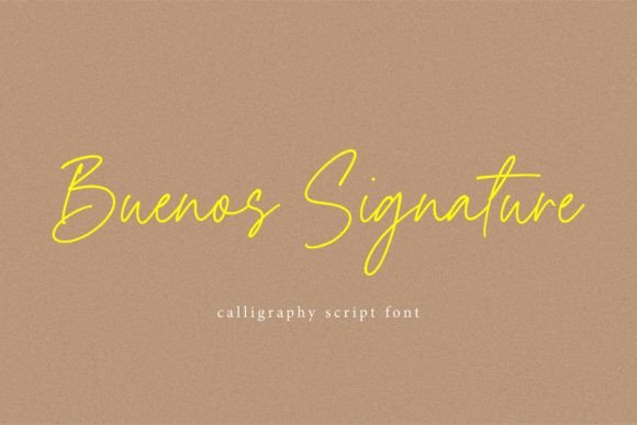 Buenos Signature Font Review