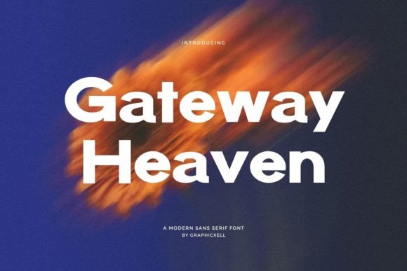 Gateway Heaven: A Modern Sans Serif for Creative Projects