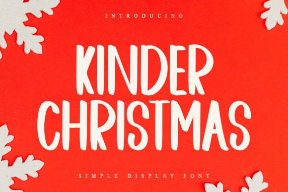 Kinder Christmas Font Review