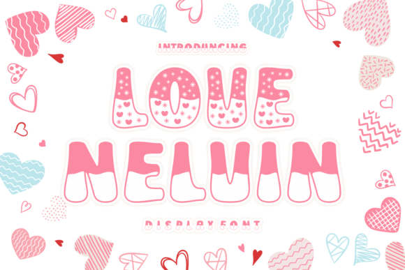 Love Nelvin: A Playful Font for Bold Campaigns
