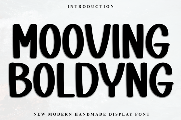Mooving Boldyng: A Friendly Font for Editorial Projects