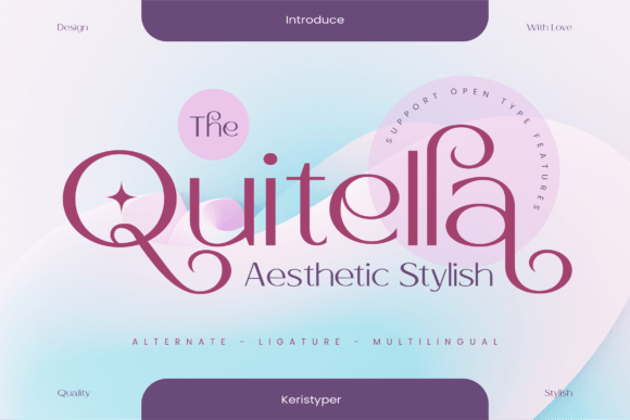 Quitella: A Font for Clear, Strong Campaigns