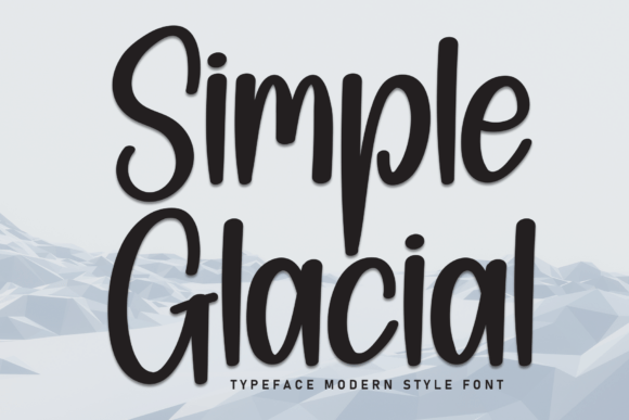 Simple Glacial: A Warm Font for Creative Campaigns