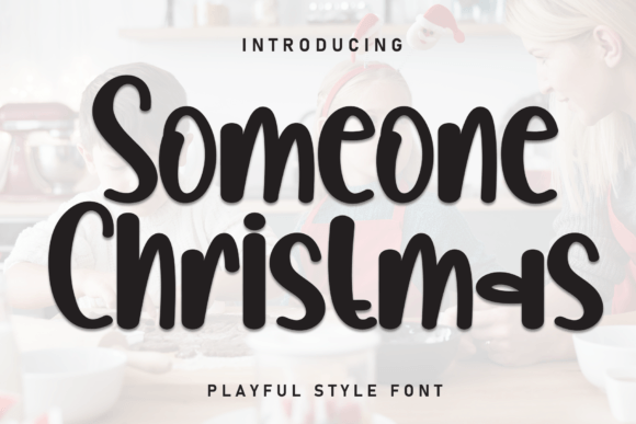 Someone Christmas Font for Business