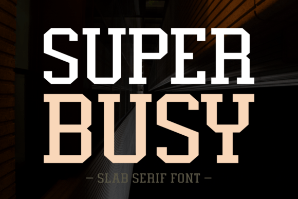 Super Busy Font for Web Design