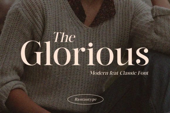 The Glorious Font